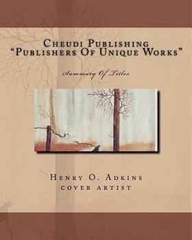 Paperback Cheudi Publishing "Publishers Of Unique Works": Summary Of Titles Book