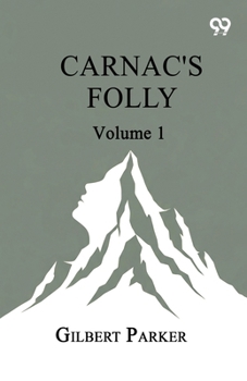 Paperback Carnac's Folly: Volume 1 Book