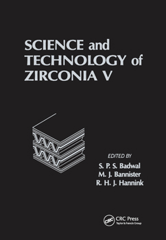 Paperback Science and Technology of Zirconia V Book