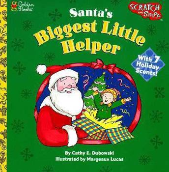 Paperback Santa's Biggest Little Helper (Golden Scratch & Sniff Book) Book