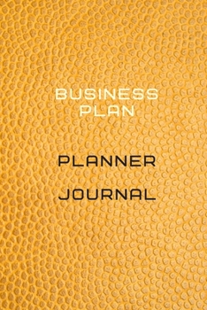 Business Plan Planner Journal Log | Diary Journal For Recording job Goals and targets, Daily Activities, & Thoughts ,History: Business Plan Workbook ... to progress in your project or company