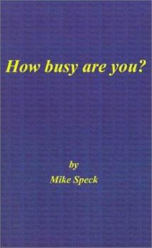 Paperback How Busy Are You? Book