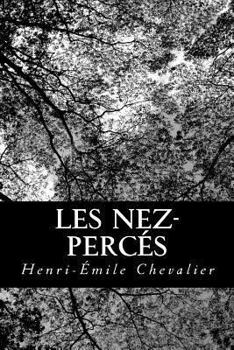 Paperback Les Nez-Percés [French] Book