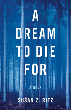 Paperback A Dream to Die For Book