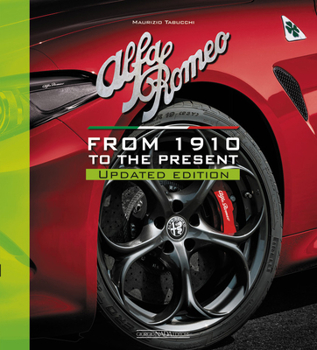 Hardcover Alfa Romeo: From 1910 to the Present - Updated Edition Book