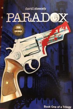 Paperback David Steece's Paradox (The True Narrative of a Real Gangster) Book