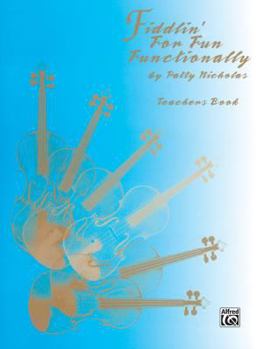 Paperback Fiddlin' for Fun Functionally: Teachers Book