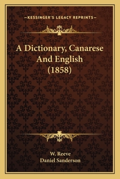 Paperback A Dictionary, Canarese And English (1858) Book