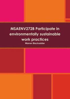 Paperback MSAENV272B Participate in environmentally sustainable work practices Book