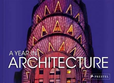 Hardcover A Year in Architecture Book