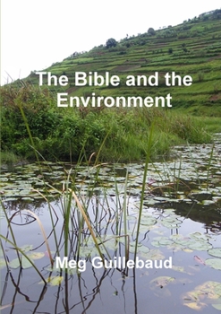 Paperback The Bible and the Environment Book