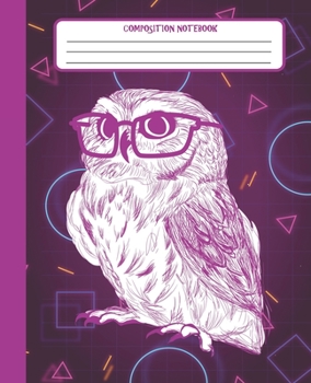 Paperback Composition Notebook: Wide Lined Ruled Paper Page Notebook and Journal for Girls and Women with Cute Artistic Owl, Perfect Workbook for Writ Book