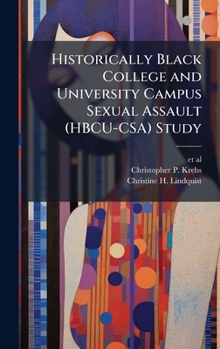 Historically Black College and University Campus Sexual Assault (HBCU-CSA) Study