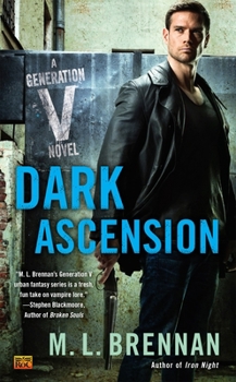 Dark Ascension - Book #4 of the Generation V