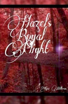 Paperback Hazel's Royal Plight Book