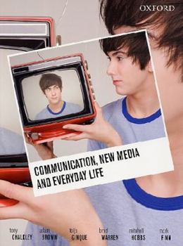 Paperback Communication, New Media and Everyday Life Book