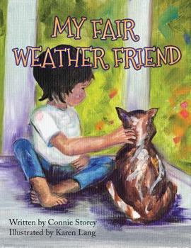 Paperback My Fair Weather Friend Book