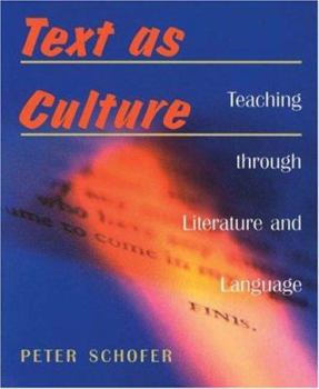 Paperback Text as Culture: Teaching Through Literature Book