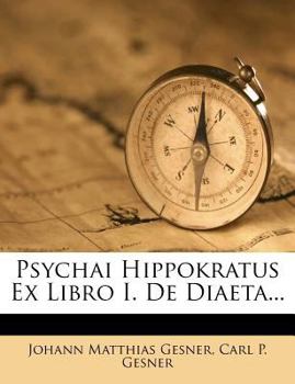 Paperback Psychai Hippokratus Ex Libro I. de Diaeta... Book