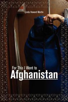 Paperback For This I Went to Afghanistan Book