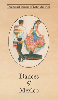 Hardcover Dances of Mexico Book