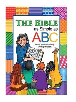 Hardcover The Bible as Simple as ABC (matte cover) Book