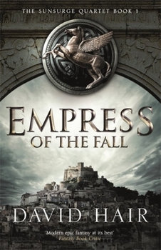 Paperback Empress of the Fall: The Sunsurge Quartet Book 1 Book
