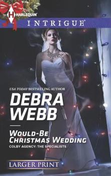 Mass Market Paperback Would-Be Christmas Wedding [Large Print] Book