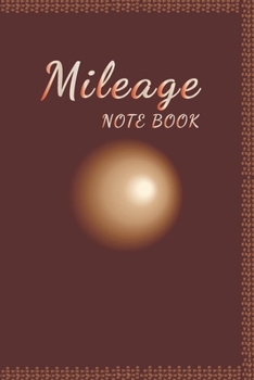 Paperback Mileage Log Book: Keep Track of Your Car or Vehicle Mileage Expense Book