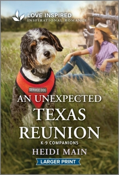 Mass Market Paperback An Unexpected Texas Reunion: An Uplifting Inspirational Romance [Large Print] Book
