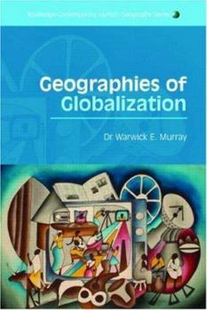 Paperback Geographies of Globalization Book