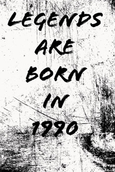 Paperback LEGENDS ARE BORN IN 1990 6x9 in 120 pages Book