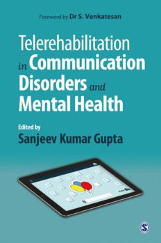 Telerehabilitation in Communication Disorders and Mental Health
