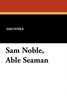 Paperback Sam Noble, Able Seaman Book