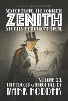 Paperback Sexton Blake: THE COMPLETE ZENITH, VOLUME 11: Blakiana Collectors' Series Book