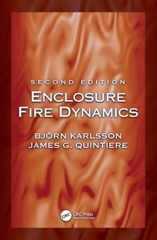 Hardcover Enclosure Fire Dynamics, Second Edition Book