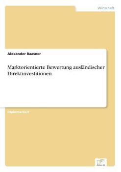 Paperback Marktorientierte Bewertung ausländischer Direktinvestitionen [German] Book