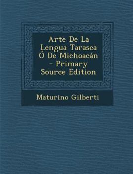 Paperback Arte de la Lengua Tarasca Ó de Michoacán [Carib] Book