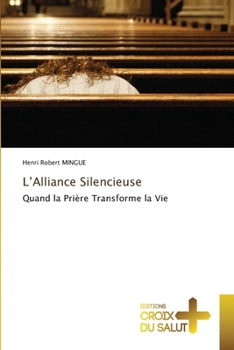 L'Alliance Silencieuse (French Edition)