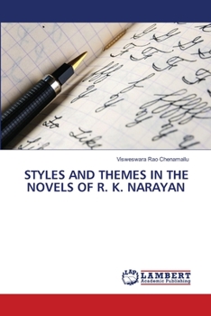 Paperback Styles and Themes in the Novels of R. K. Narayan Book