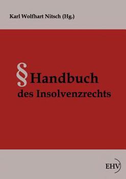 Paperback Handbuch des Insolvenzrechts [German] Book