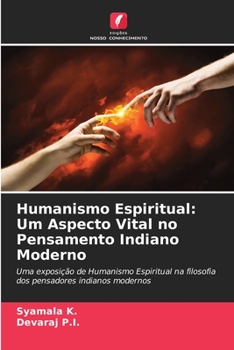 Paperback Humanismo Espiritual: Um Aspecto Vital no Pensamento Indiano Moderno [Portuguese] Book