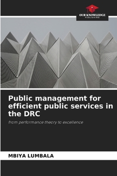 Paperback Public management for efficient public services in the DRC Book