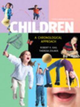 Paperback Children: A Chronological Approach, Third Canadian Edition (3rd Edition) Book
