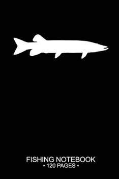 Fishing Notebook 120 Pages: 6"x 9'' Blank Paper Fishing Notebook Cool Freshwater Game Fish Saltwater Fly Fishes Journal Composition Notebook Notes Day Planner Notepad
