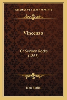 Paperback Vincenzo: Or Sunken Rocks (1863) Book