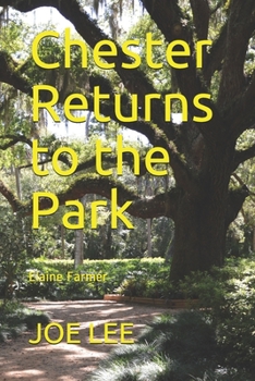 Paperback Chester Returns to the Park Book