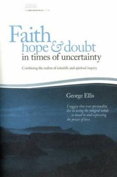 Paperback Faith Hope & Doubt in Times of Uncertainty Book