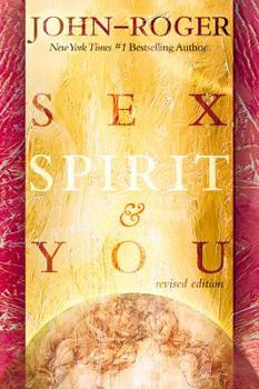 Paperback Sex, Spirit & You Book