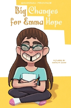 Paperback Big Changes for Emma Hope Book